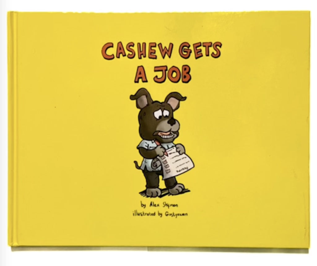 Cashew Gets a Job Hardcover